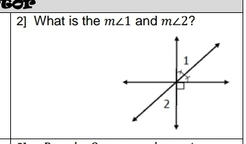 2] What is the m∠ 1 and m∠ 2