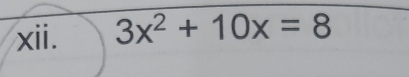 3x^2+10x=8