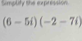 Simplify the expression.
(6-5i)(-2-7i)