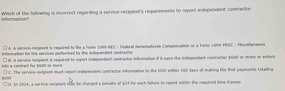 Solved: Which of the following is incorrect regarding a service ...