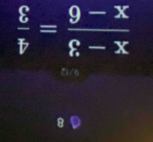  8/v = (9-x)/8-x 