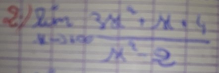 2 limlimits _xto 0 (3x^2+x+4)/x^2-2 