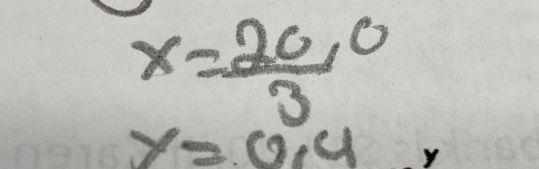 x=frac 203°
y=0.4 y