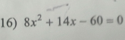 8x^2+14x-60=0