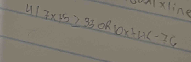 X1í
417x+5≥ 330R10x+4