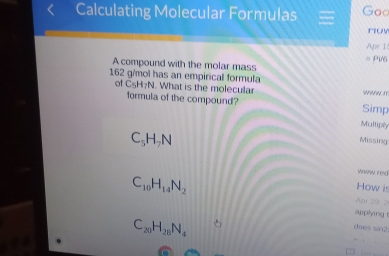 Solved: Calculating Molecular Formulas Goc ruw Ap 1 A compound with the ...