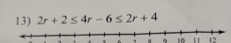 2r+2≤ 4r-6≤ 2r+4
、
7 9 10 1 1 12