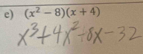 (x^2-8)(x+4)