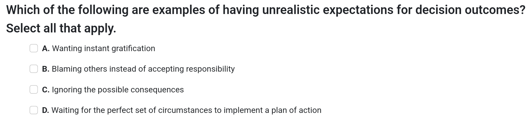 Solved: Which of the following are examples of having unrealistic ...