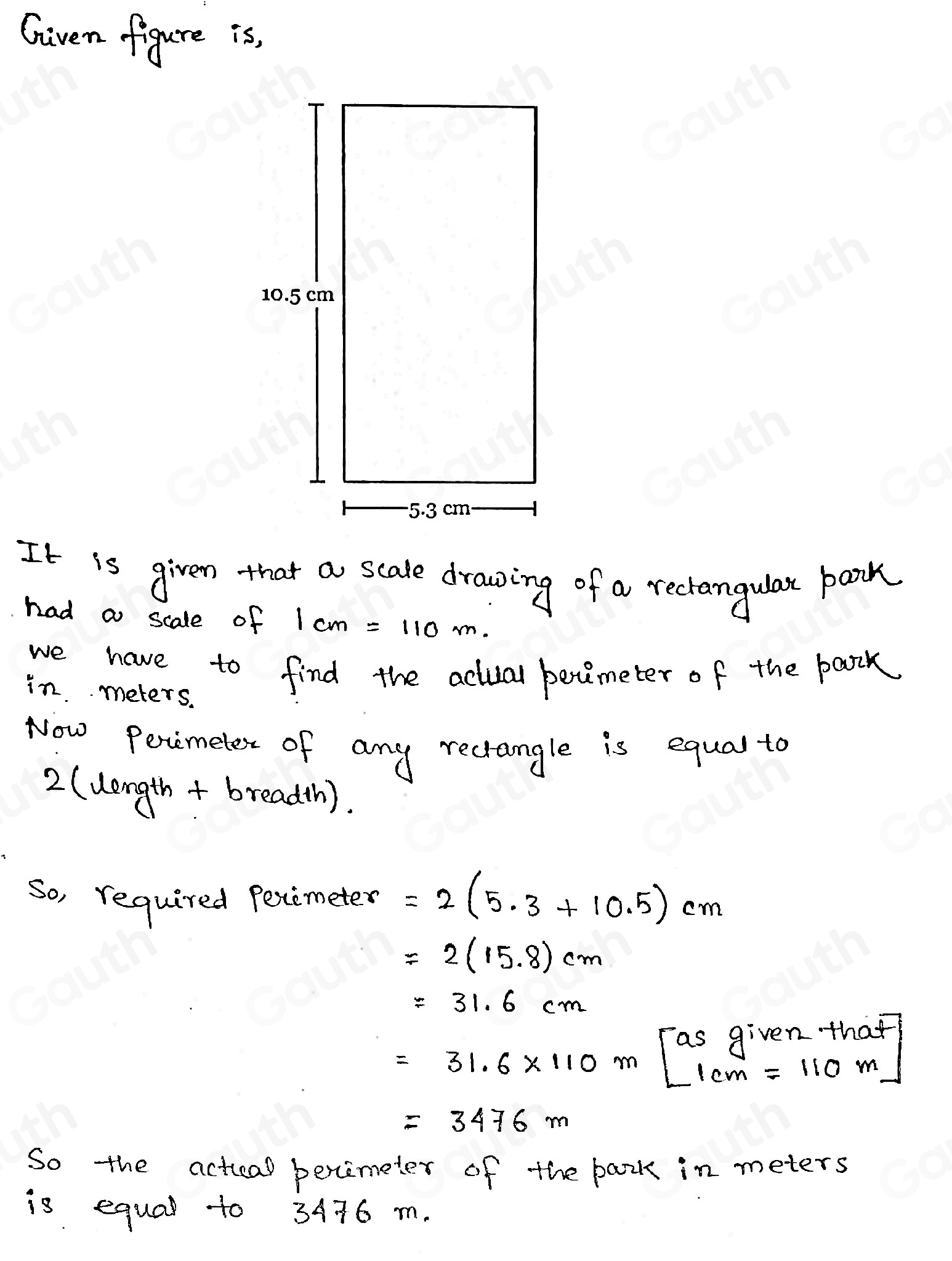 Solved: A scale drawing of a rectangular park had a scale of 1cm=110m ...