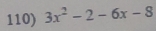 3x^2-2-6x-8