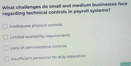 Solved: What challenges do small and medium businesses face regarding ...