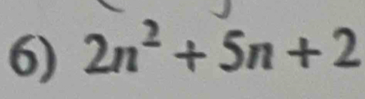 2n^2+5n+2