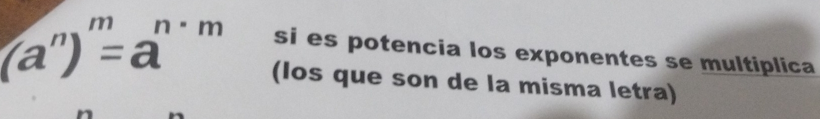 (a^n)^m=a^(n· m)
si es potencia los exponentes se multiplica 
(Ios que son de la misma letra)