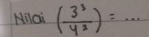 Nilai ( 3^3/y^2 )=·s