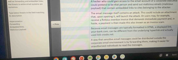 Solved: well as forwarding and embedded links, A hacker who could gain ...