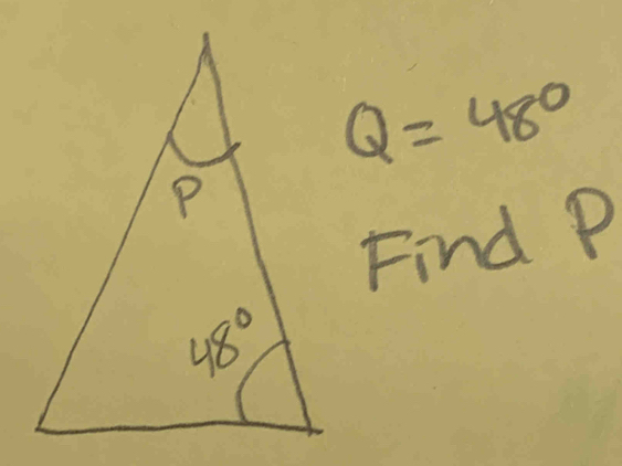 Q=48°
Find P