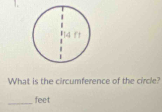 What is the circumference of the circle? 
_feet