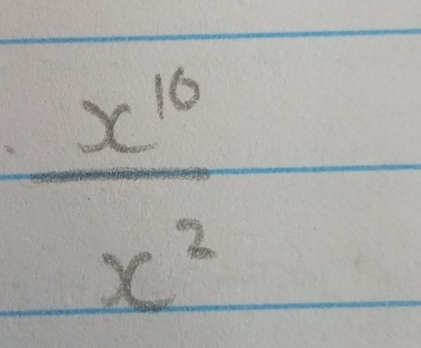  x^(10)/x^2 