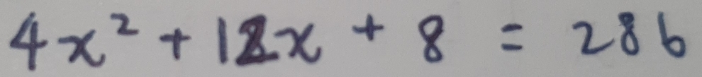 4x^2+12x+8=286