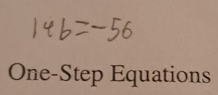 One-Step Equations