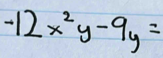 -12x^2y-9y=