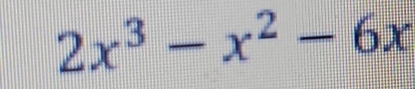 2x^3-x^2-6x