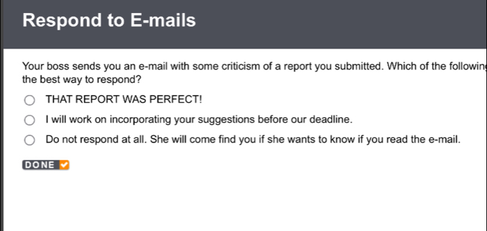 Solved: Respond to E-mails Your boss sends you an e-mail with some ...