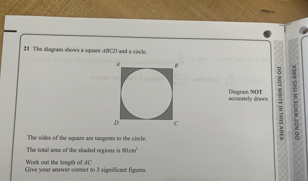 Solved: The diagram shows a square ABCD and a circle. accurately drawn ...