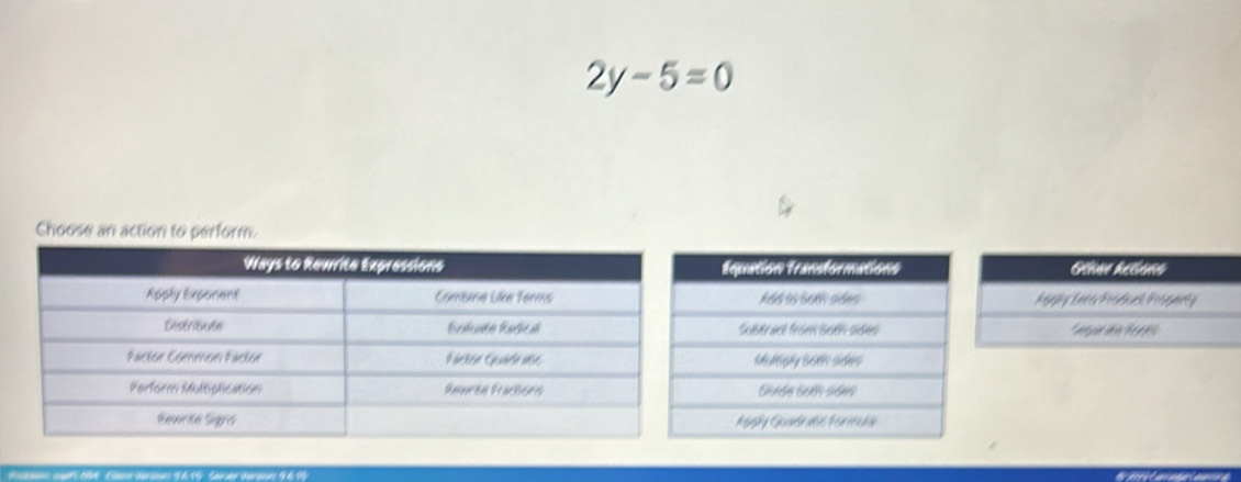 2y-5=0
Choose an action to perform. 
Gehav kelens