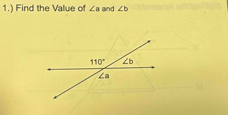 1.) Find the Value of ∠ a and ∠ b