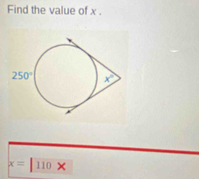 Find the value of x .
x=110*