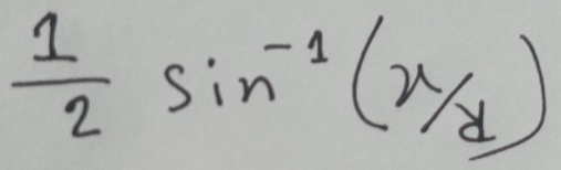  1/2 sin^(-1)( x/2 )