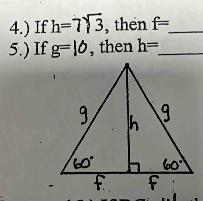 4.) If h= 73 , then f= _ 
5.) If g=10 , then h= _