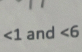 ∠ 1 and ∠ 6