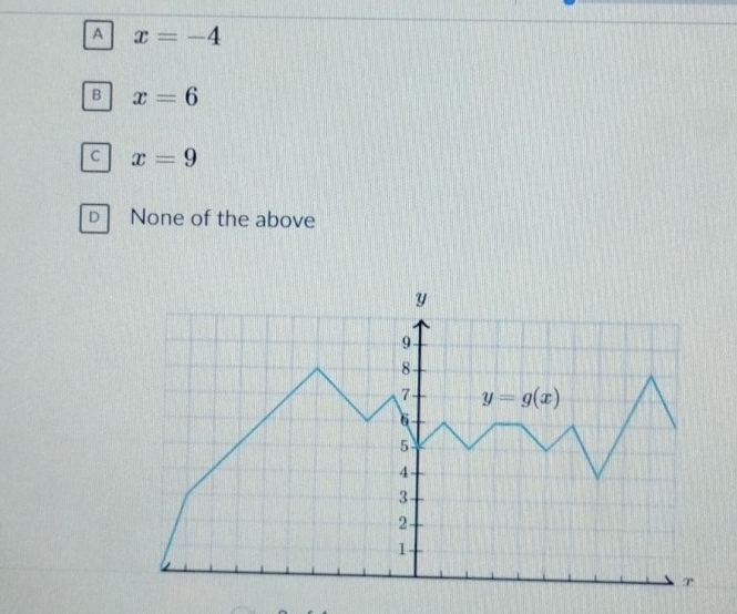 A x=-4
B x=6
C x=9
D None of the above