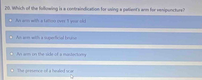Solved: Which of the following is a contraindication for using a ...