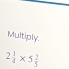 Multiply
2 1/4 * 5 2/5 