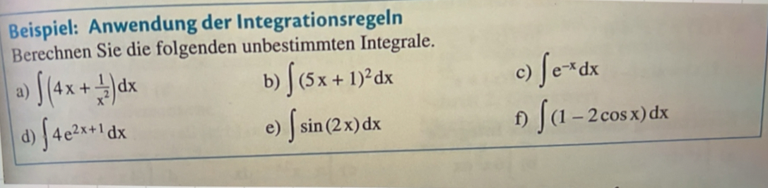 Gelöst:Beispiel: Anwendung der Integrationsregeln Berechnen Sie die ...