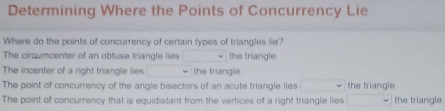 Solved: Determining Where the Points of Concurrency Lie Where do the ...