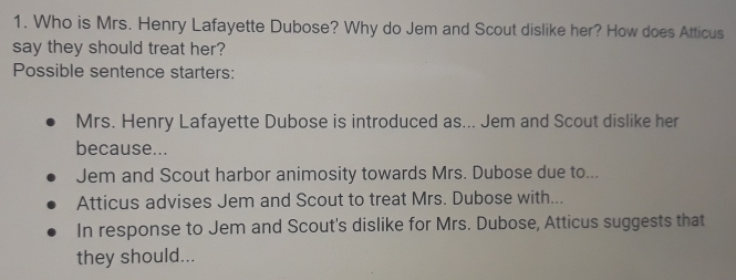Solved: Who is Mrs Henry Lafayette Dubose? Why do Jem and Scout