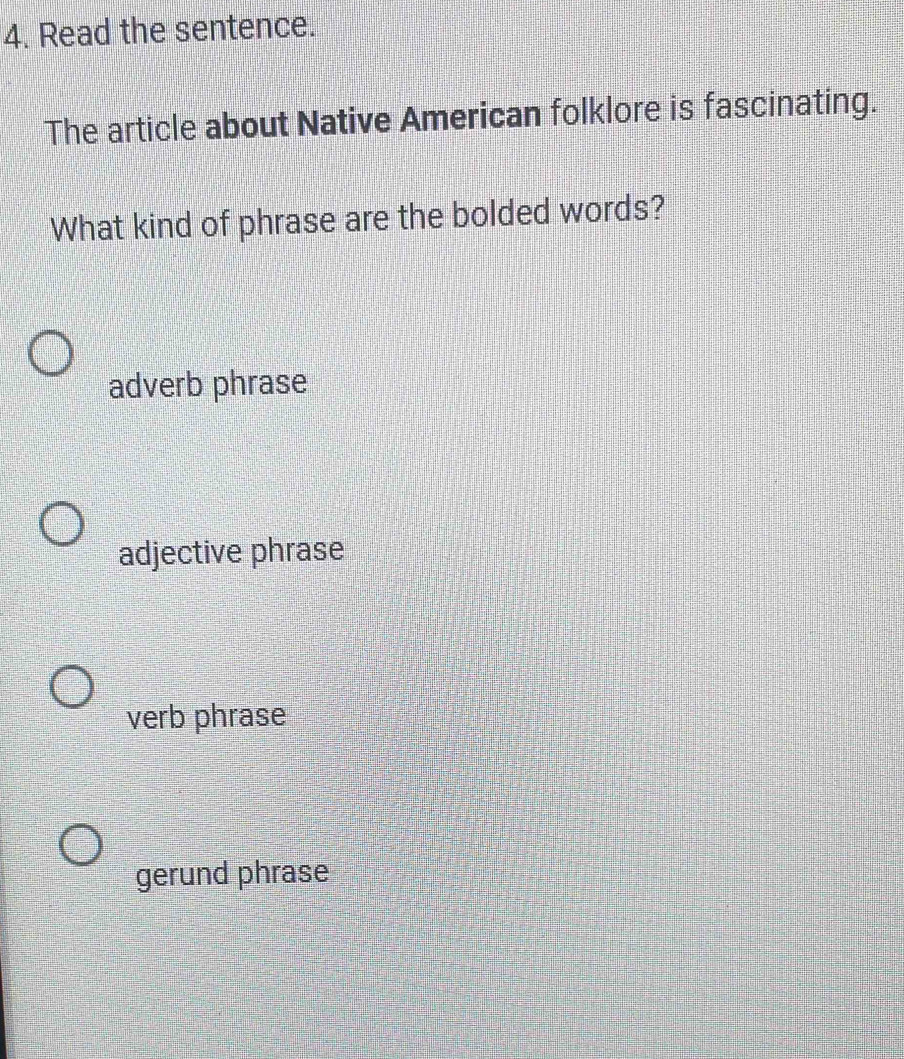 Solved: Read the sentence. The article about Native American folklore ...