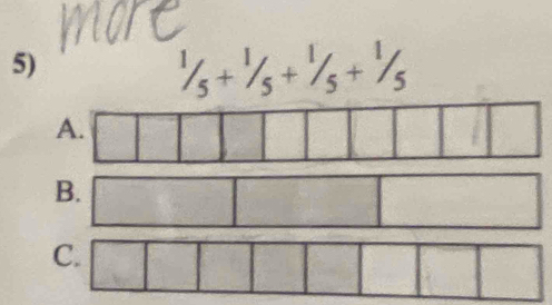 1/5+1/5+1/5+1/5
B. 
C.