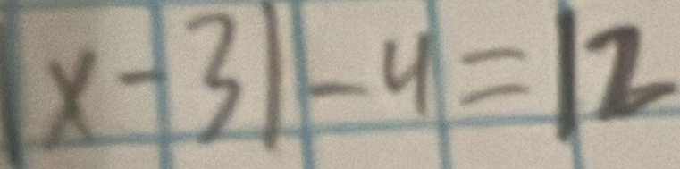 x-3|-4=12