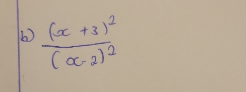 frac (x+3)^2(x-2)^2