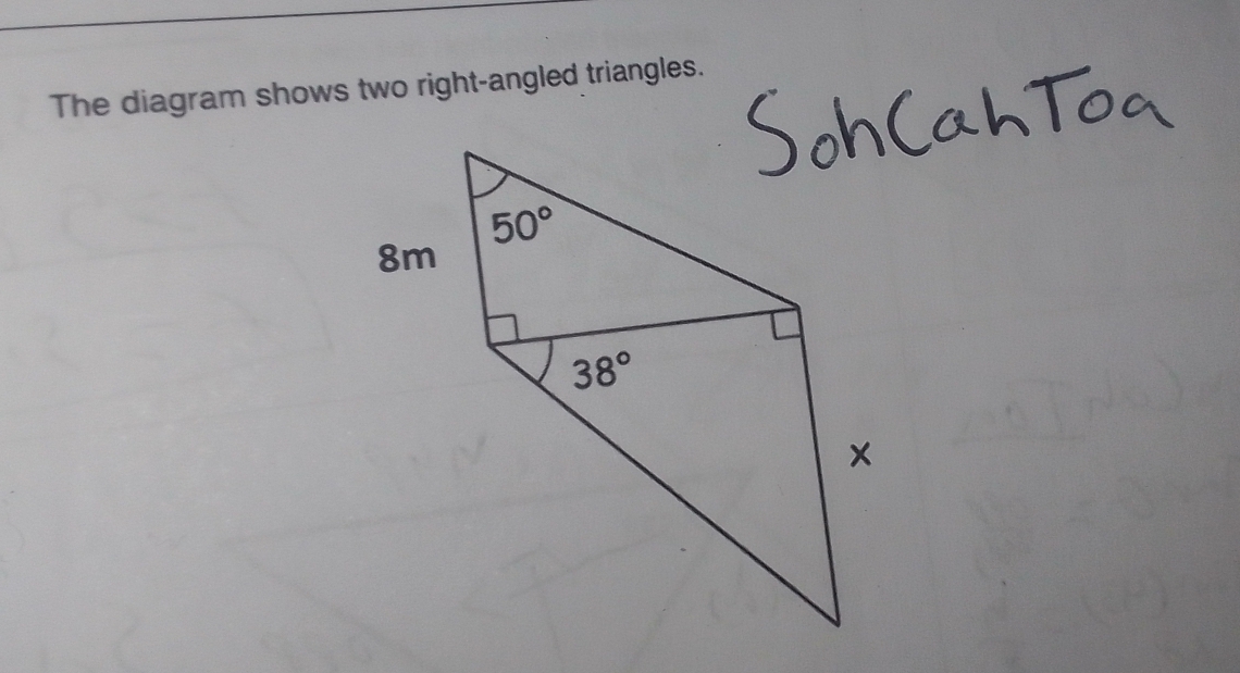 The diagram shows two right-angled triangles.