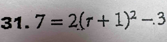 31.7=2(r+1)^2-3