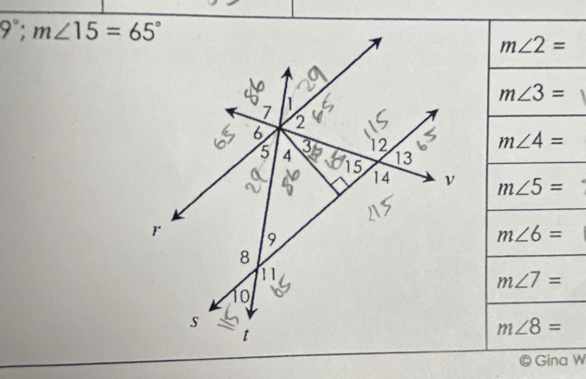 9°;m∠ 15=65°

Gina W