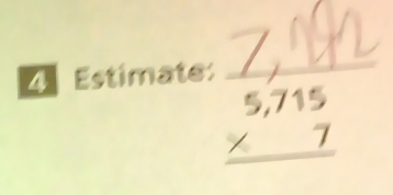 Estimate: _“”; □ 