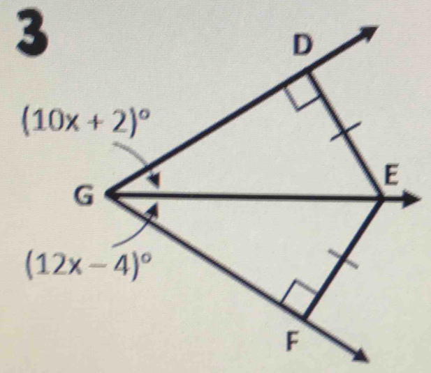 3
D
(10x+2)^circ 
E
G
(12x-4)^circ 
F